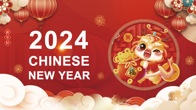 Notice for 2024 Chinese New Year Holidays